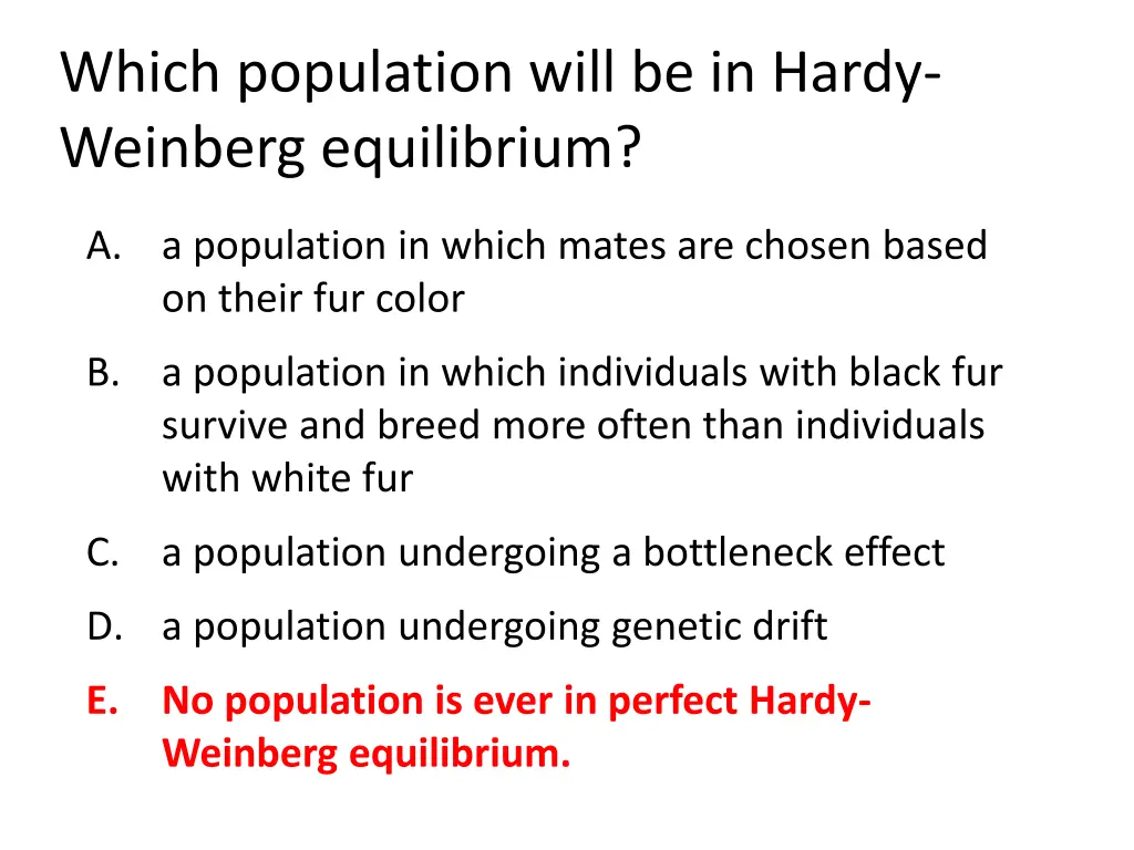 which population will be in hardy weinberg