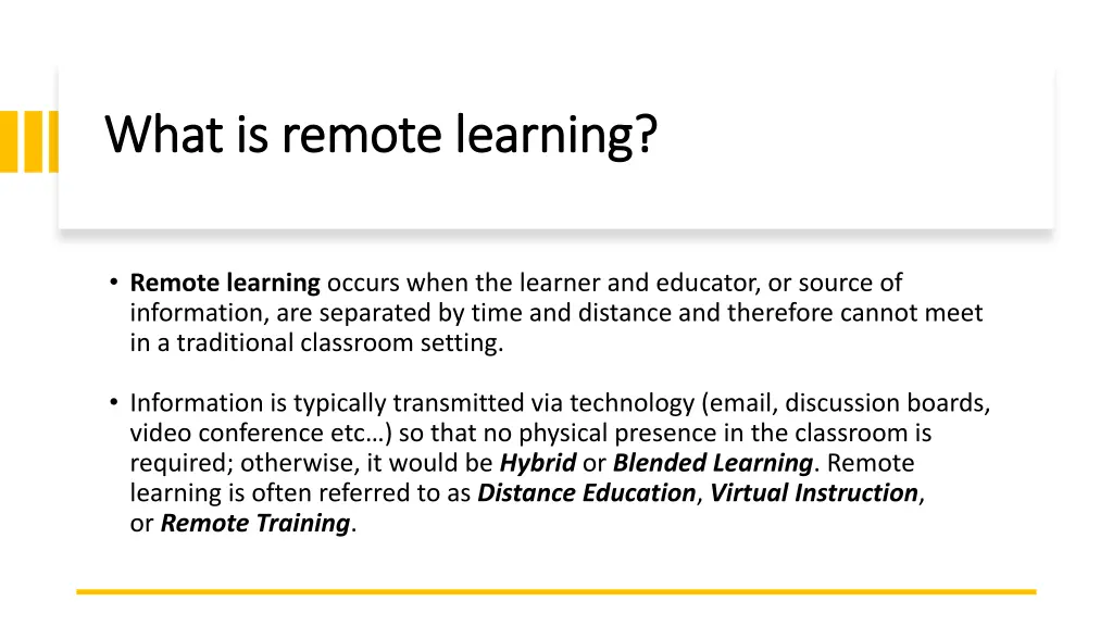 what is remote learning what is remote learning