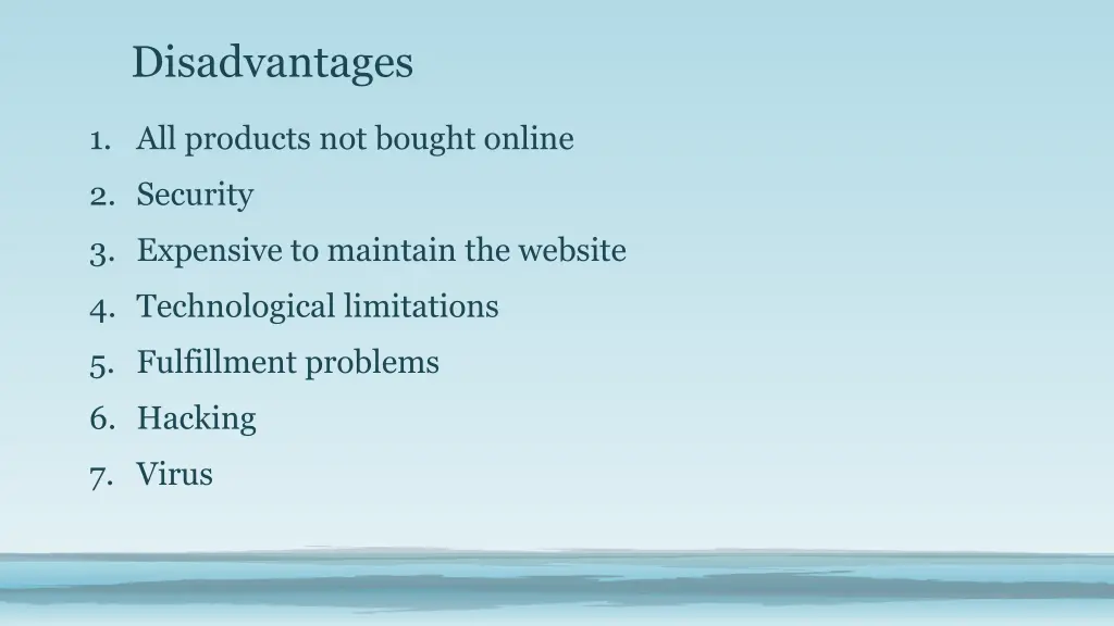 disadvantages