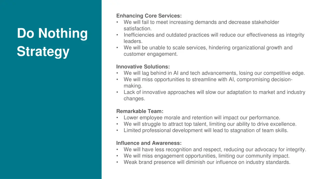 enhancing core services we will fail to meet