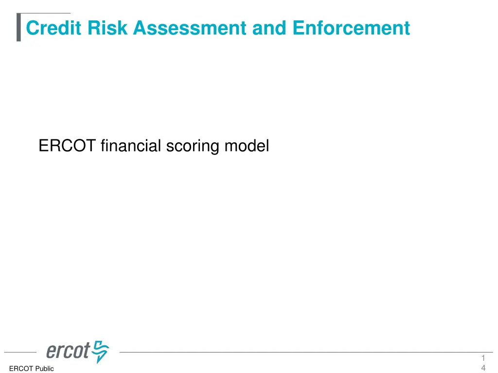 credit risk assessment and enforcement 12
