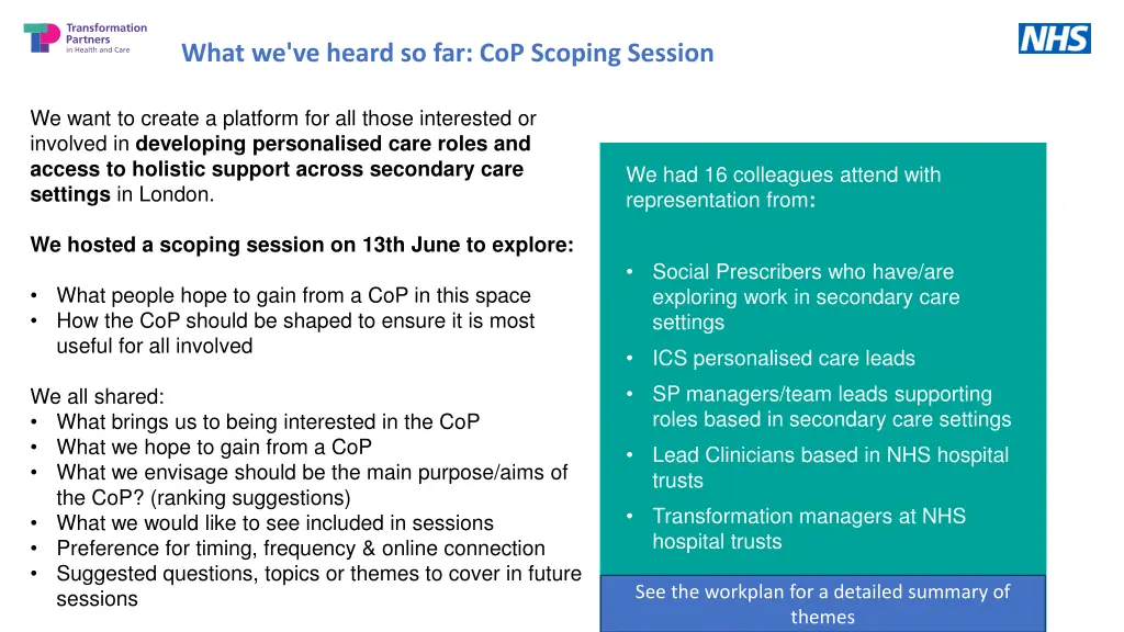 what we ve heard so far cop scoping session
