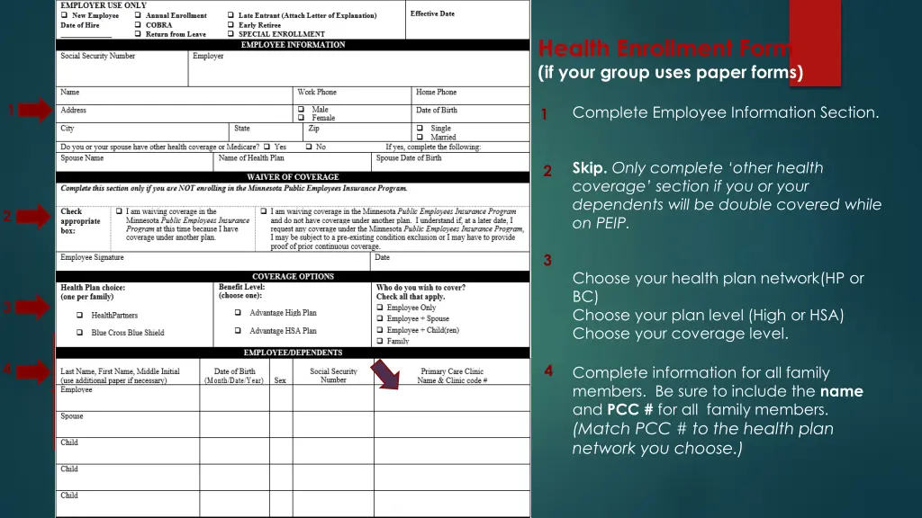 health enrollment form if your group uses paper