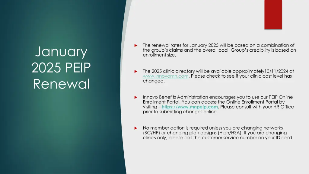 the renewal rates for january 2025 will be based