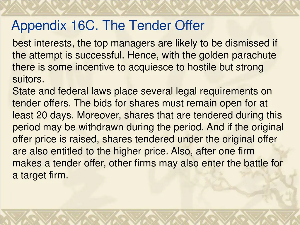 appendix 16c the tender offer best interests