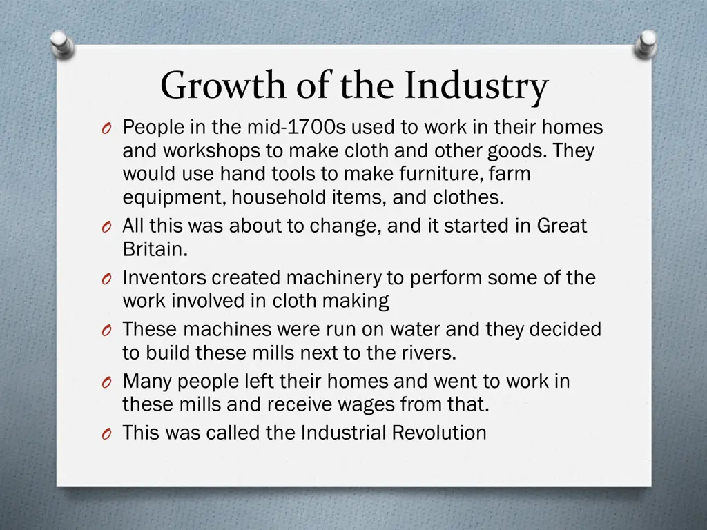 growth of the industry o people in the mid 1700s