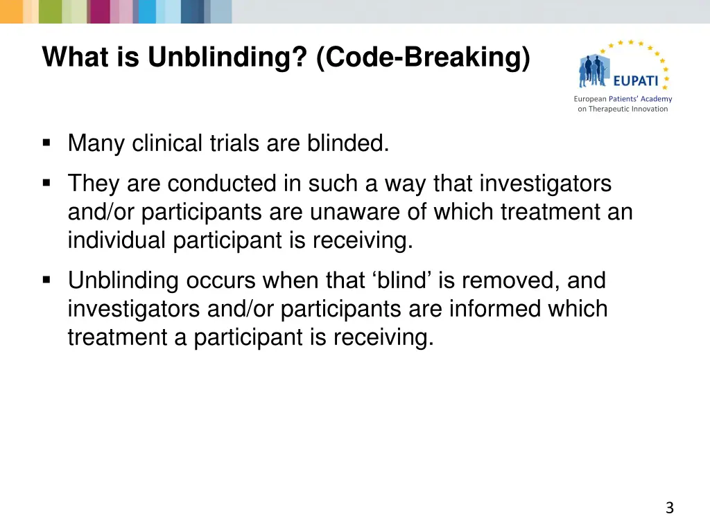 what is unblinding code breaking