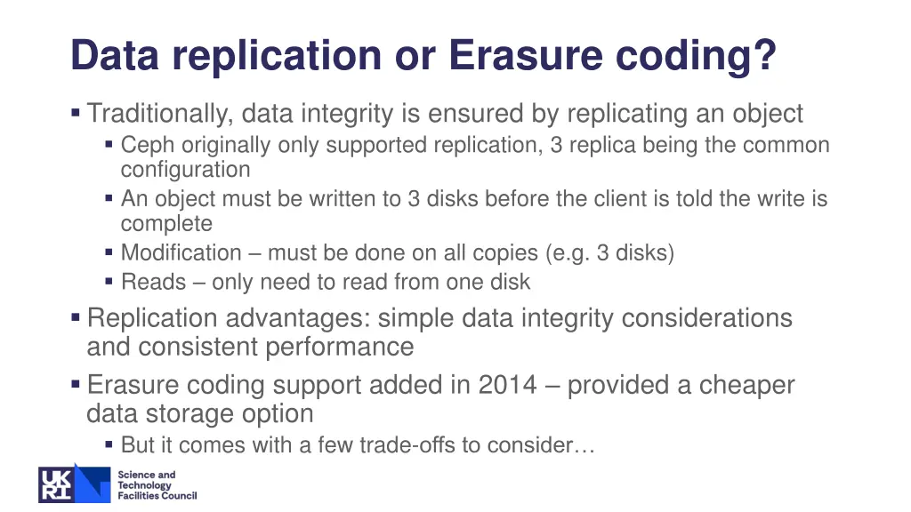 data replication or erasure coding