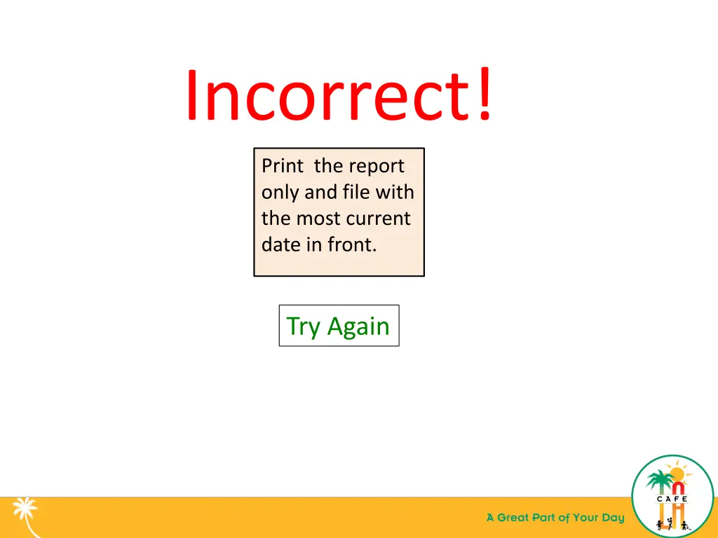 incorrect 3