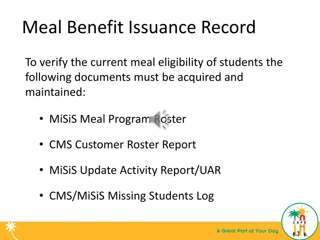 meal benefit issuance record