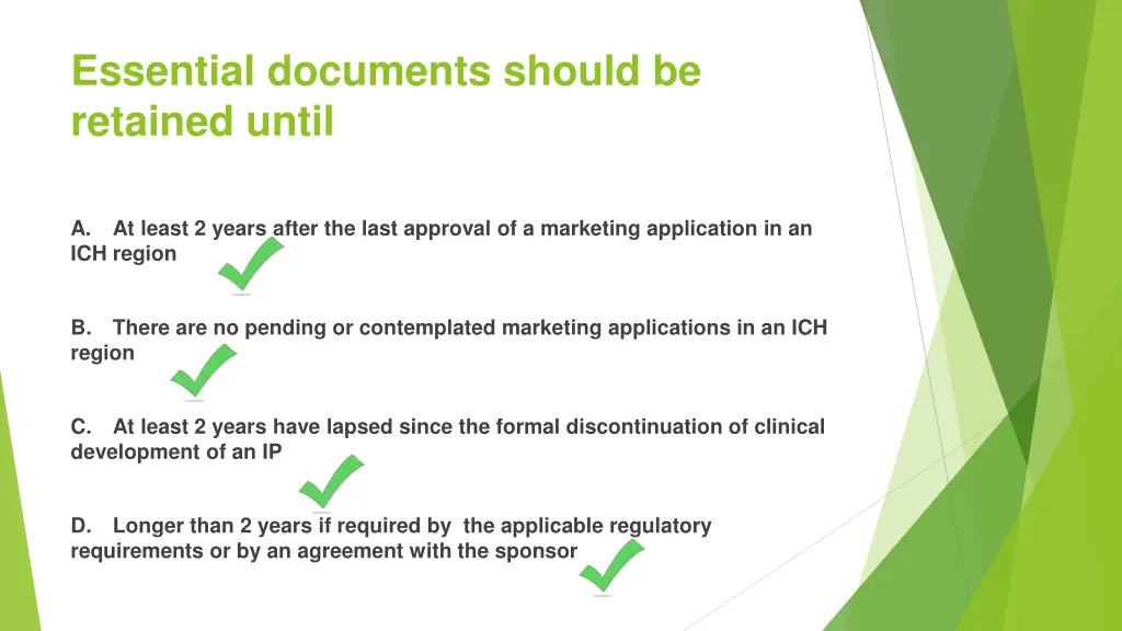 essential documents should be retained until
