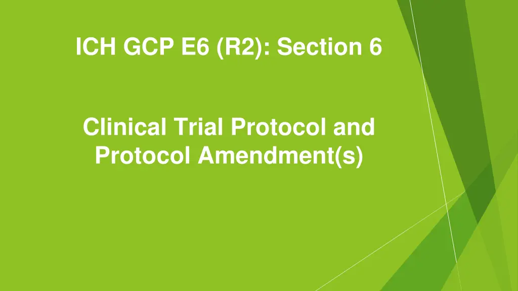 ich gcp e6 r2 section 6