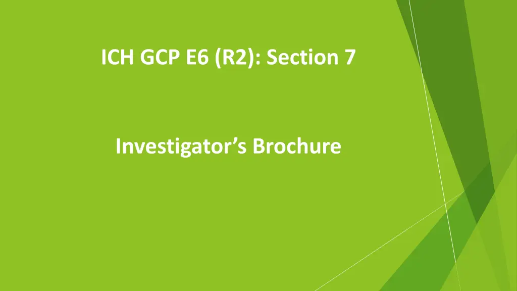 ich gcp e6 r2 section 7