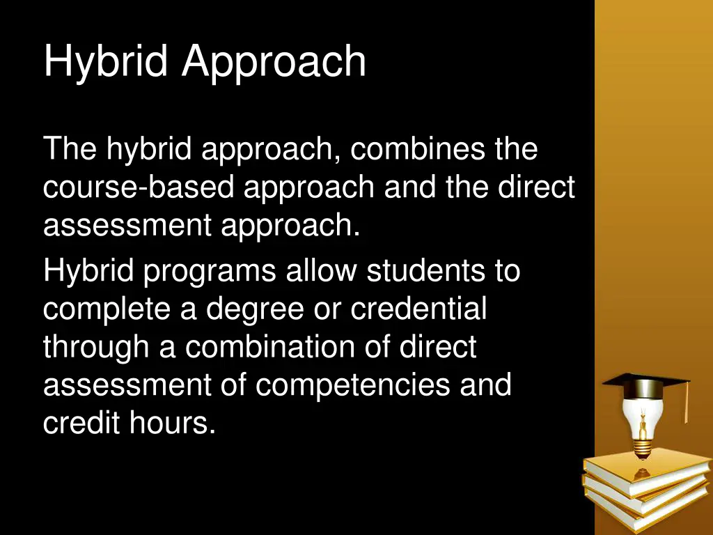hybrid approach
