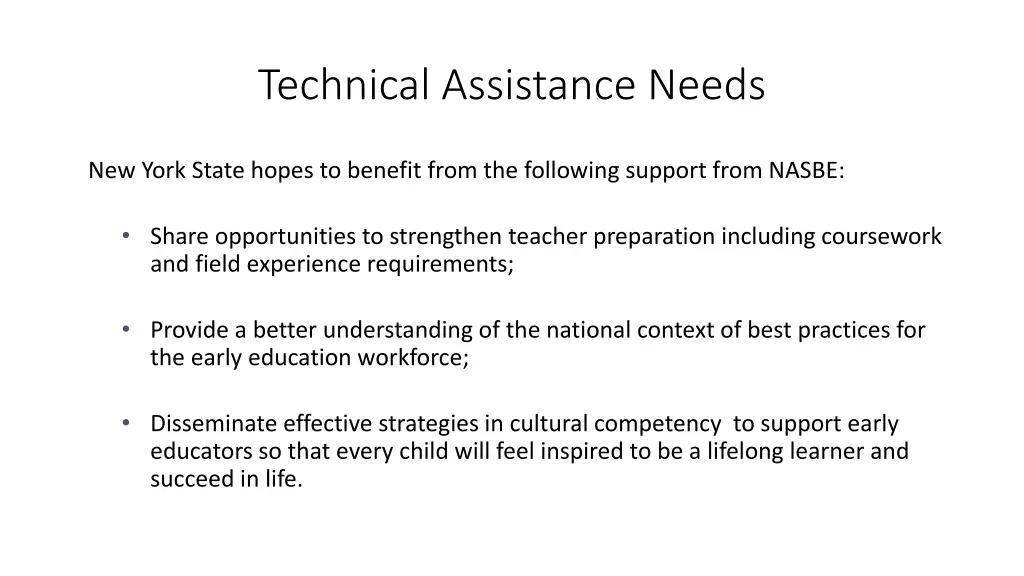 technical assistance needs