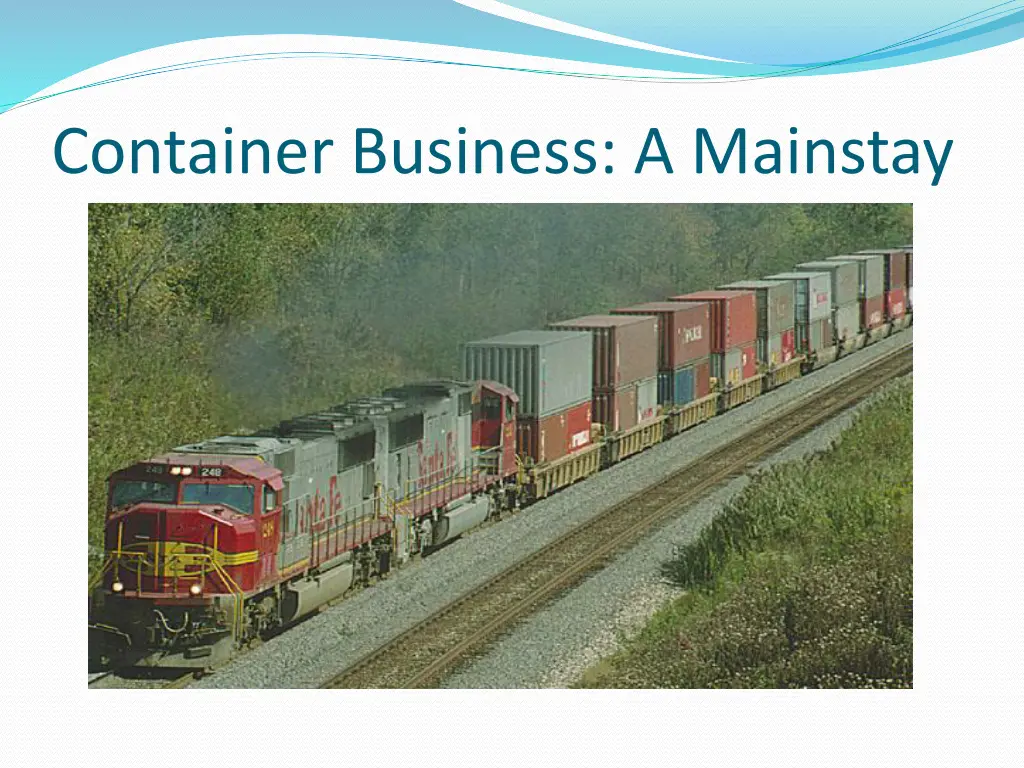 container business a mainstay