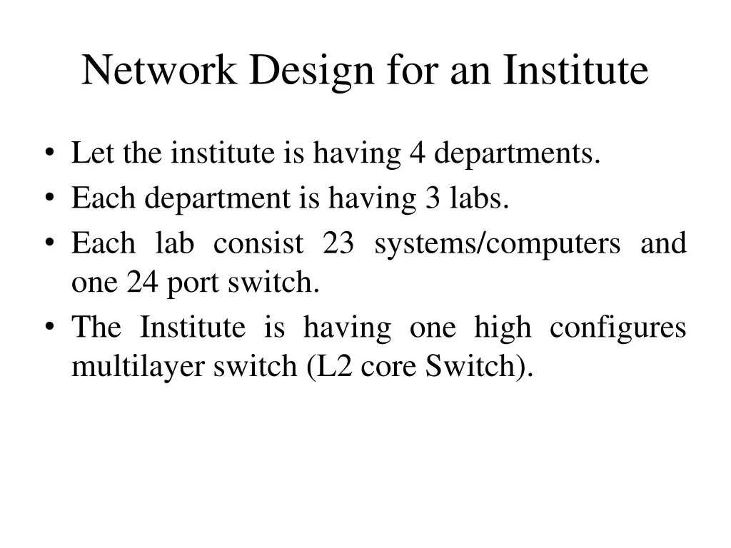 network design for an institute 1