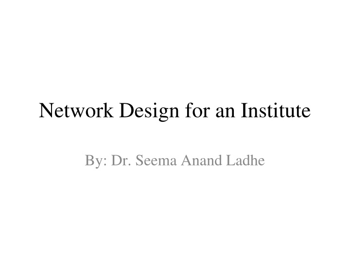 network design for an institute