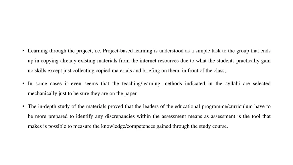 learning through the project i e project based