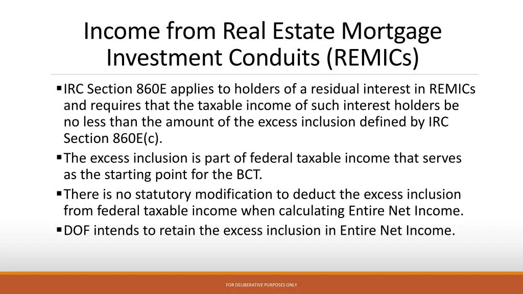 income from real estate mortgage investment