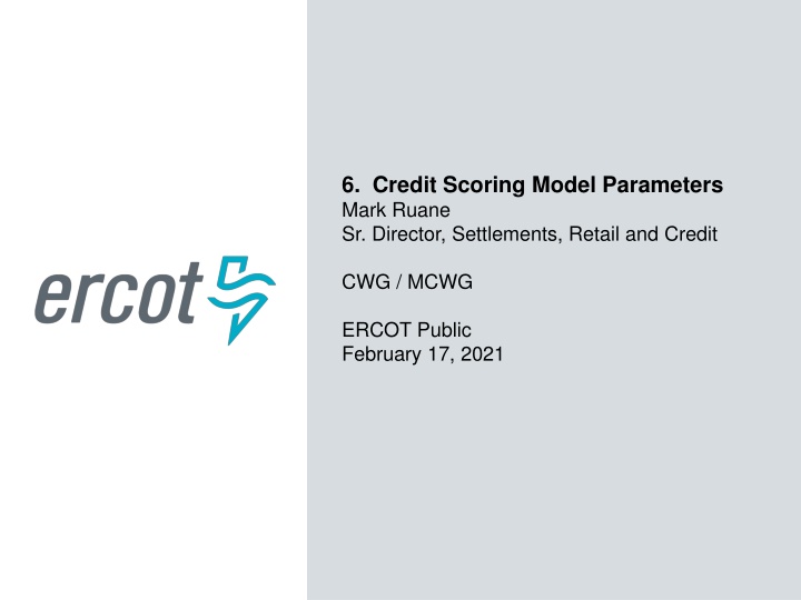 6 credit scoring model parameters mark ruane