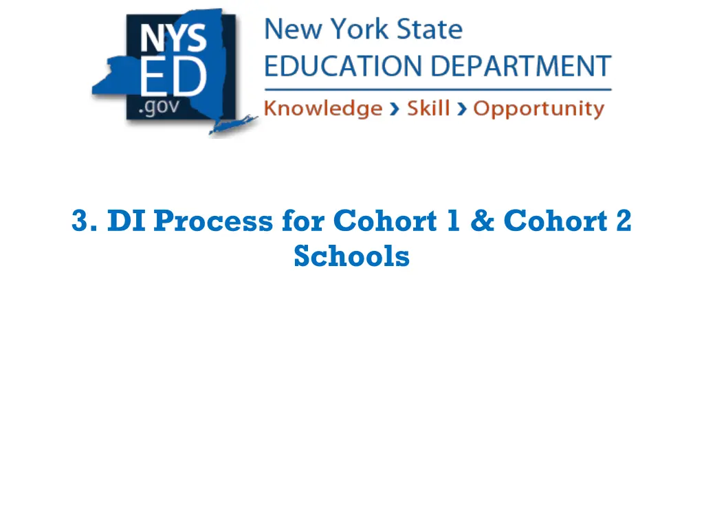 3 di process for cohort 1 cohort 2 schools