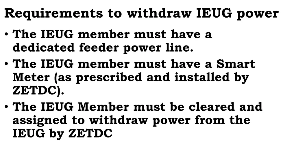 requirements to withdraw ieug power the ieug