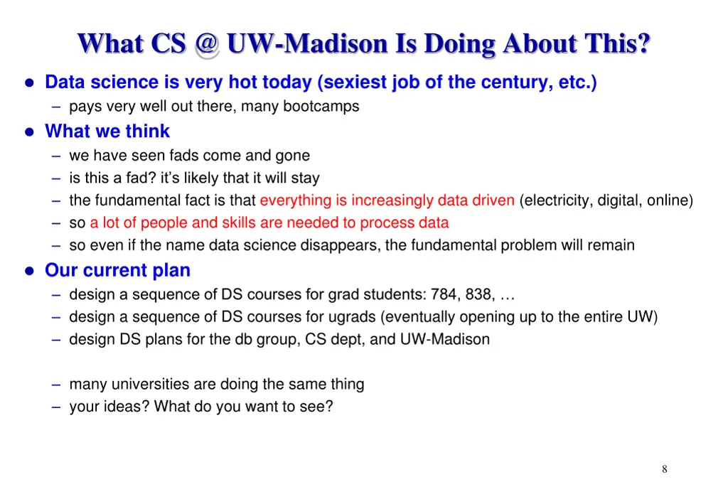 what cs @ uw madison is doing about this