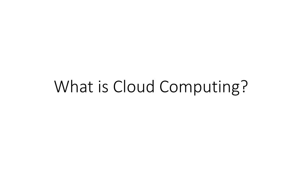 what is cloud computing