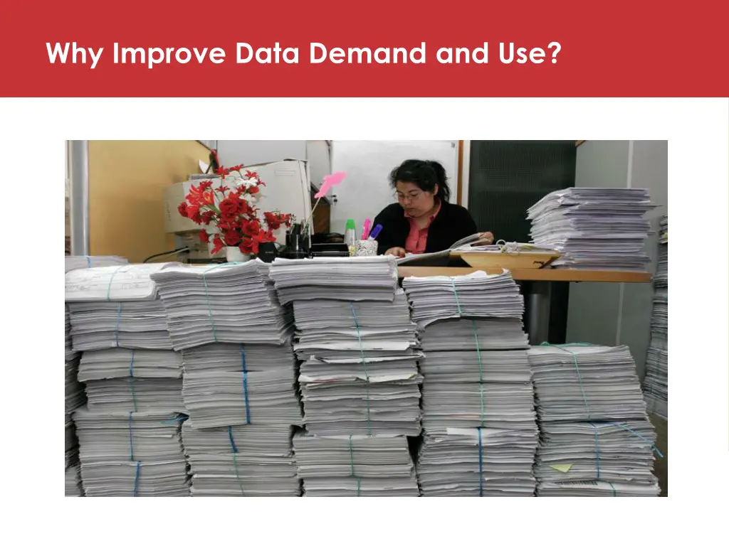 why improve data demand and use