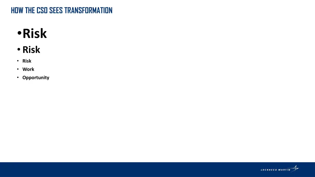 how the cso sees transformation