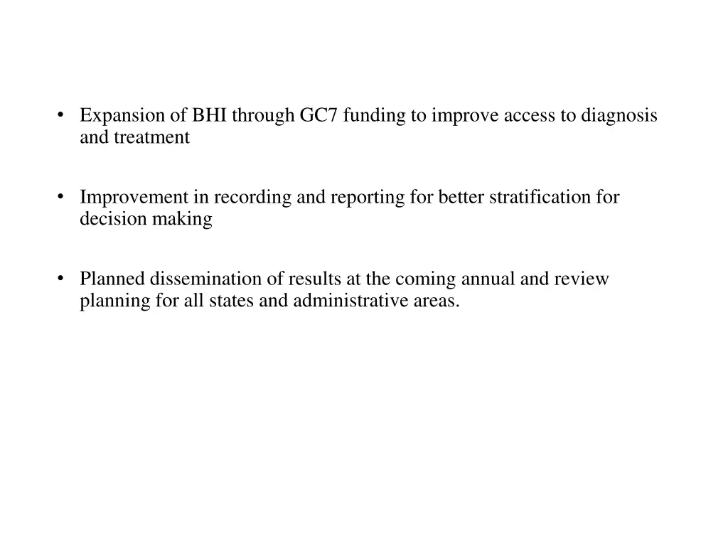 expansion of bhi through gc7 funding to improve