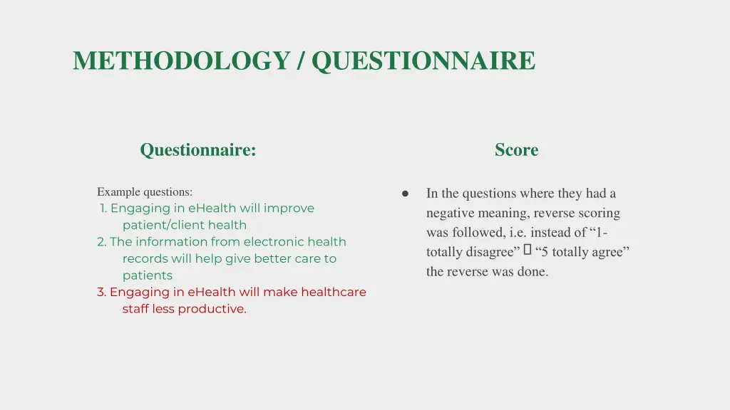 methodology questionnaire