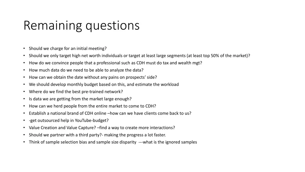 remaining questions