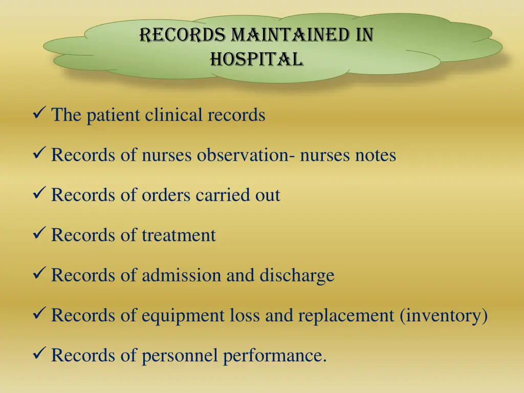 records maintained in hospital