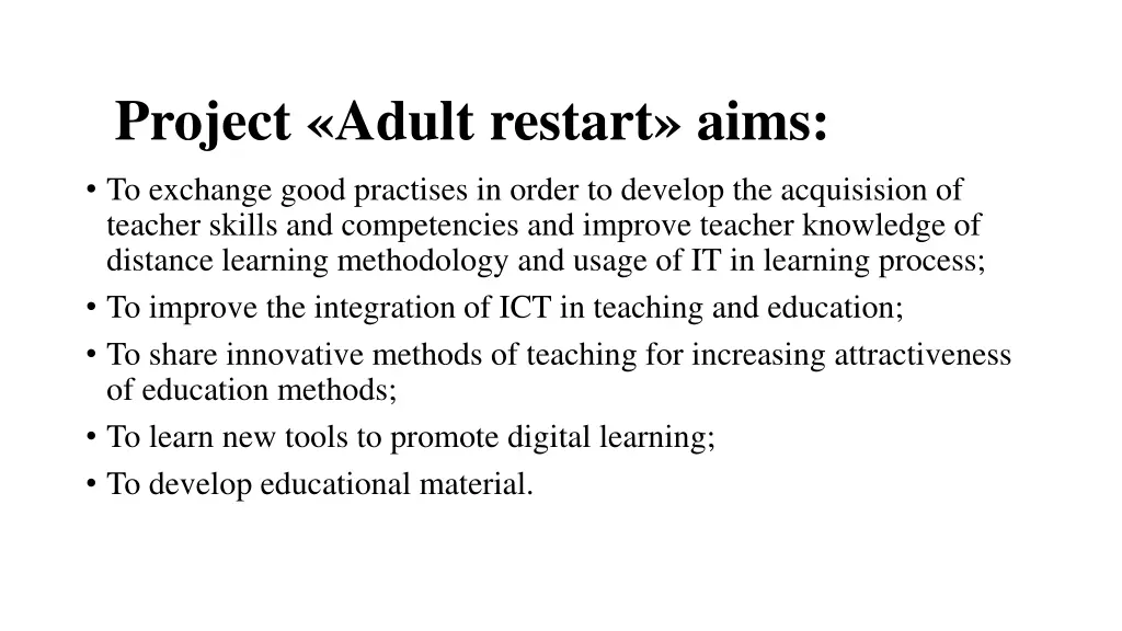 project adult restart aims
