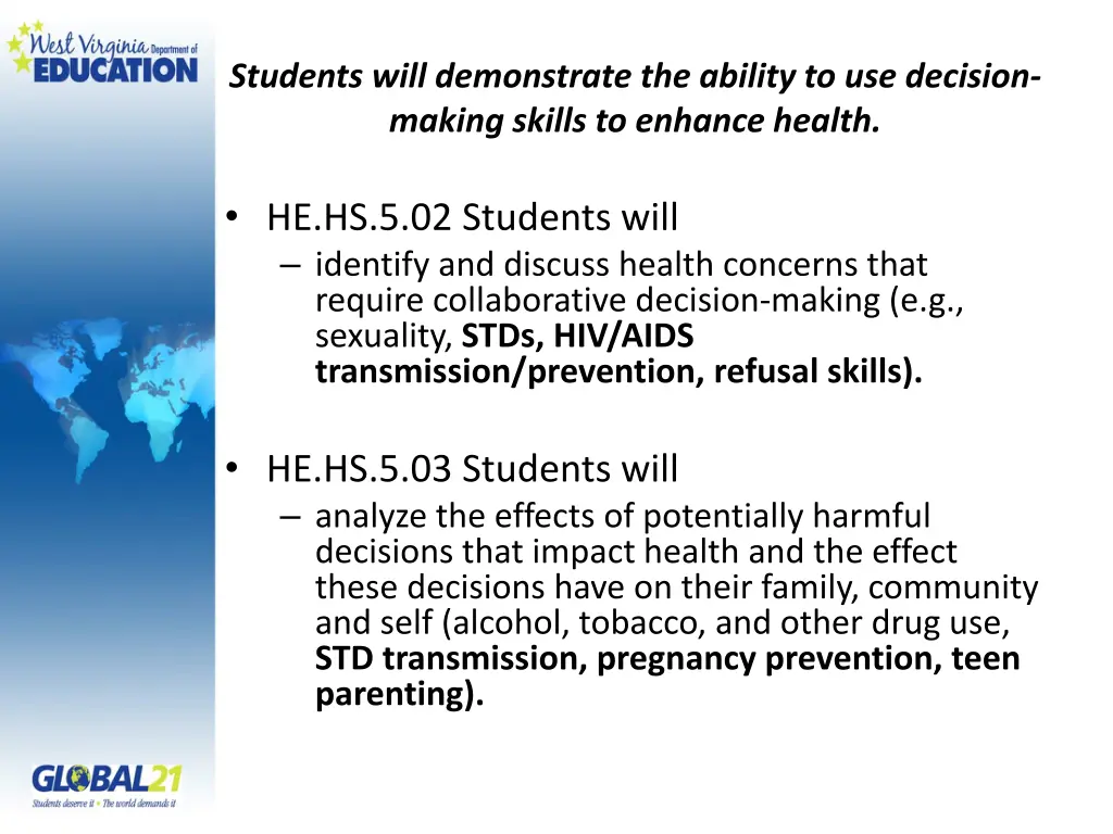students will demonstrate the ability 3