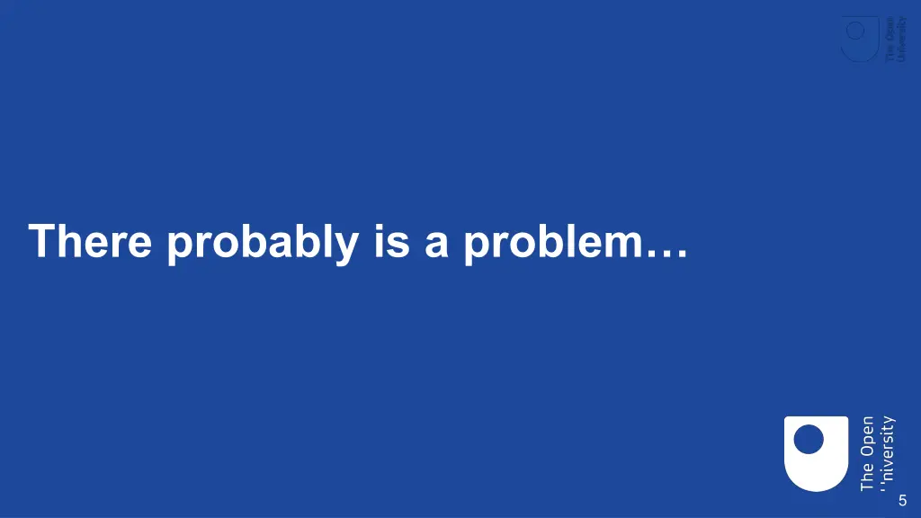 there probably is a problem