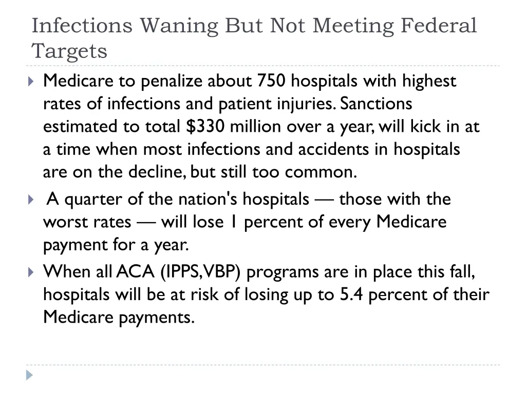 infections waning but not meeting federal targets
