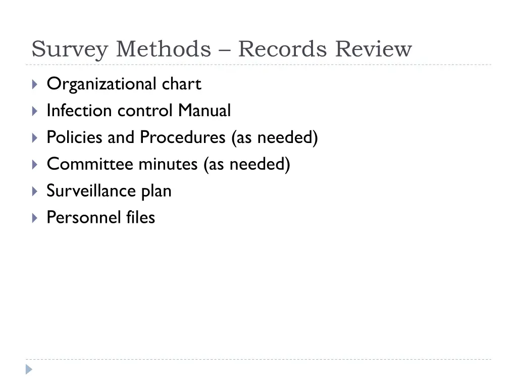 survey methods records review