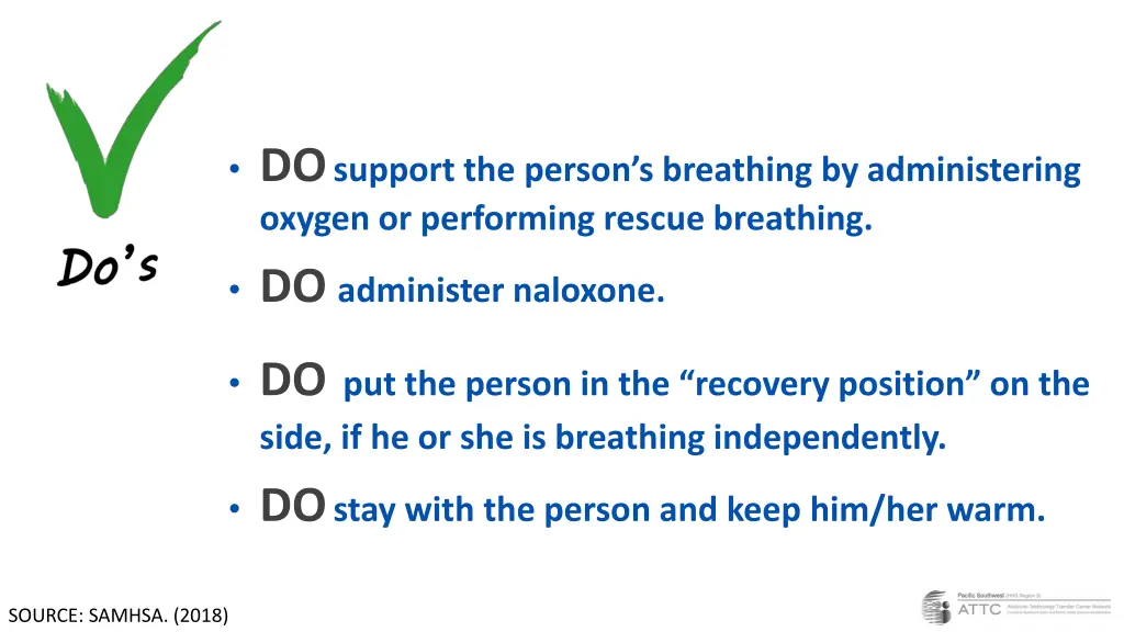 do support the person s breathing