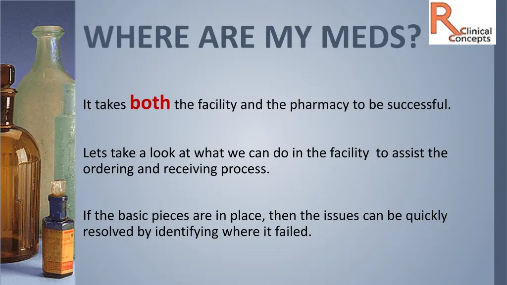where are my meds 1