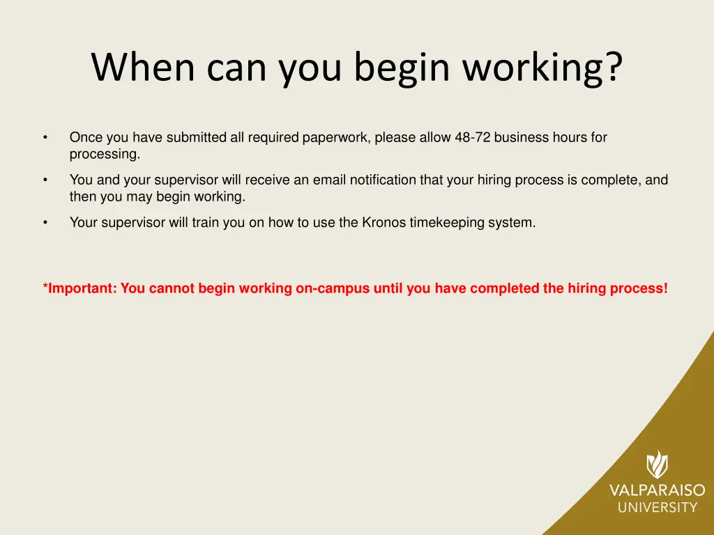 when can you begin working