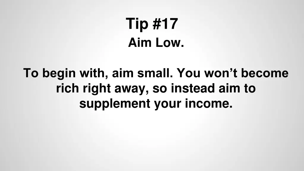 tip 17 aim low