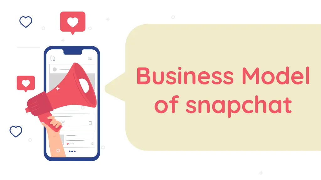 business model of snapchat