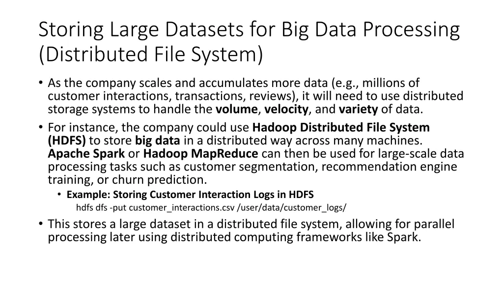 storing large datasets for big data processing