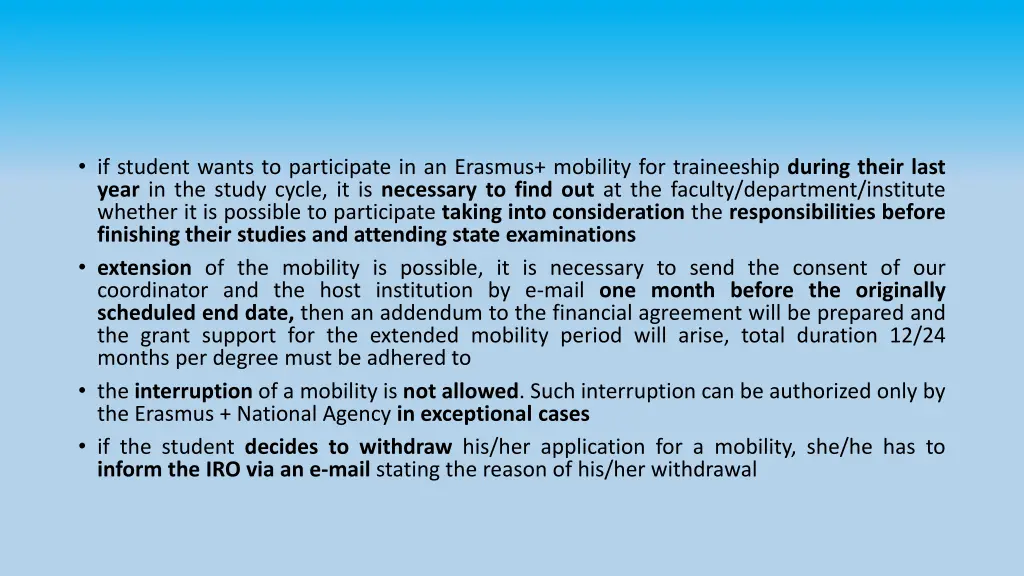 if student wants to participate in an erasmus
