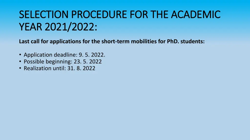 selection selection procedure for the academic