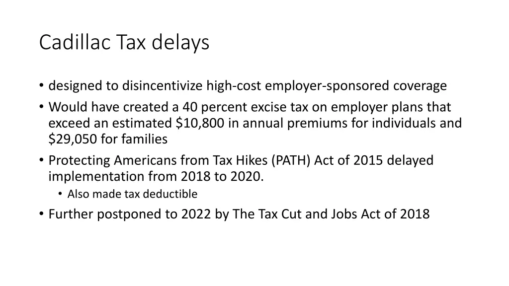 cadillac tax delays