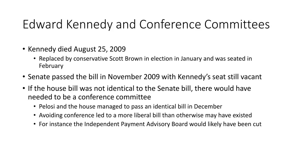 edward kennedy and conference committees